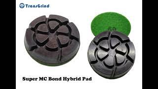 Wet Polishing with MC Bond Hybrid Pad