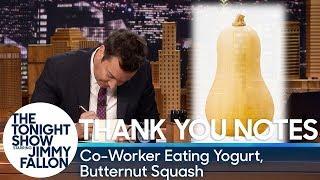 Thank You Notes: Co-Worker Eating Yogurt, Butternut Squash