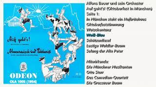 Alfons Bauer und sein Orchester u.a. • Auf geht's - Almrausch und Edelweiß (25 cm - LP) (1954)