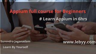 Appium-Mobile Automation Testing from Scratch in 6hrs | Appium Full Course| Appium Beginner Tutorial