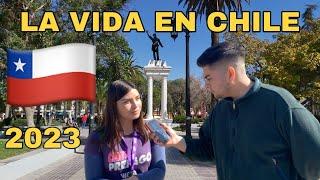 Así es LA VIDA EN CHILE  en 2023 | Jóvenes chilenos dan su OPINIÓN | Iamjuaneloh