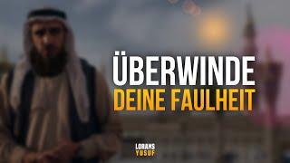 SETZE DEINER FAULHEIT EIN ENDE! | Motivierende Worte