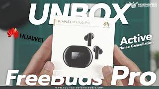 UNBOX Huawei FreeBuds Pro TrueWireless ANC By Soundproofbros