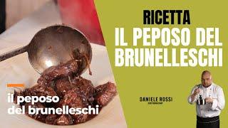 IL PEPOSO DEL BRUNELLESCHI - Chef Daniele Rossi