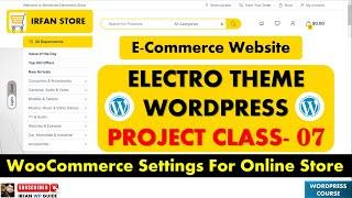 Ecommerce Website Class 07 - Basic Settings of WooCommerce Plugin - WordPress Website