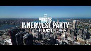 Sydney Yungins ft. Mac11 - InnerWest Party (Official Music Video)