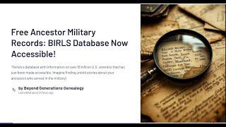 Exciting News for Genealogists: BIRLS Database Now Accessible! #genealogy  #militaryrecords