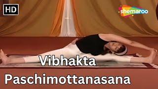 Benefits Of Vibhakta Paschimottanasana | Yoga For Beginners | Shemaroo Life & Living