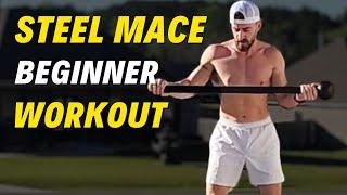 4 Movement Total Body Steel Mace Workout | For Any Beginner