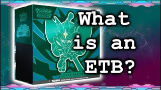 What is a Pokémon TCG ETB?