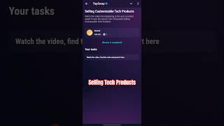 Selling Customizable Tech Products | Tapswap Video  Code