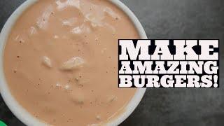 SECRET Special Burger Sauce Recipe - Elevate Your Hamburger