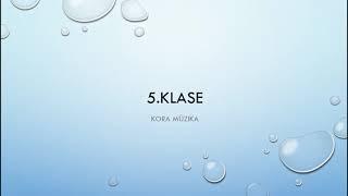 Kora mūzika 5.klasei