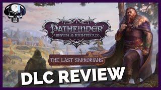 Pathfinder: WotR - The Last Sarkorians DLC Review