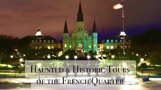 Haunted Tours with Historic New Orleans Tours (Evening Walk-through)