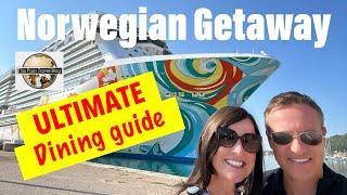 Norwegian Getaway ULTIMATE dining guide