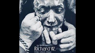 "DIE MOTIVE DES RICHARD W."    -Siegfried Waldweben