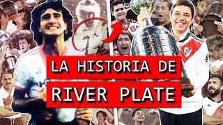 La HISTORIA de RIVER PLATE, de la MÁQUINA y la "GALLINEADA" al DESCENSO y la GLORIA ETERNA ante BOCA