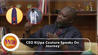 Chit Chat With Nigerian Fashion Designer And CEO Kijipa Couture