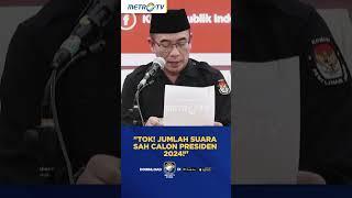 SAH! Hasil Perolehan Suara Calon Presiden 2024 #SHORTS