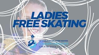 Ladies Free Skating | 2019 ISU World Junior Figure Skating Champs - Zagreb/CRO | #WorldJFigure