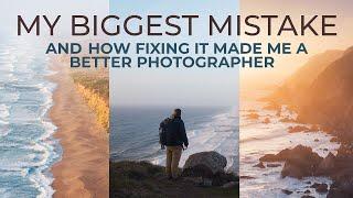 How My Biggest Photography Mistake Transformed My Skills Forever