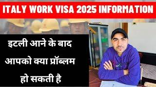 ITALY  IMMIGRATION NEW UPDATE 2025 / इटली आने के बाद अगर एजेंट ने धोखा दे दिया तो क्या करें