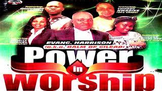 Evang. Harrison | Power In Worship | Latest 2019 Nigerian Highlife Music