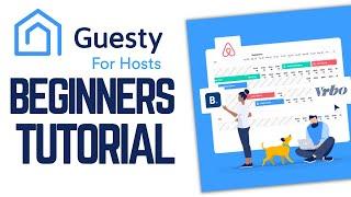 How to Use Guesty For Hosts (Beginners Tutorial)