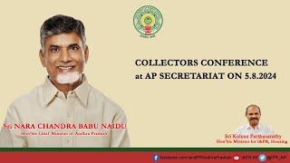 Hon’ble CM of AP Sri. Nara Chandrababu Naidu will be Conducting District Collectors Conference