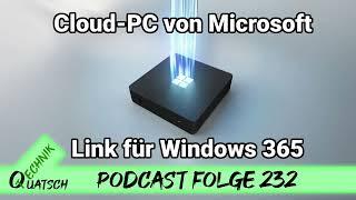 TQ232: Microsoft-Thin-Client Windows 365 Link für $349, E-LKW eActros von Daimler geht in Serie uvm.