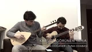 Karşıda Görünen Yayla | Eren Can Doğaner / Tuna Odabaşı