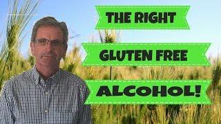 The Right Gluten Free Alcohol!   What Is The Right Gluten Free Alcohol?