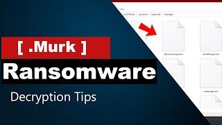 MURK Virus (.murk) Decryption Help. [Is ransomware decryption possible?]