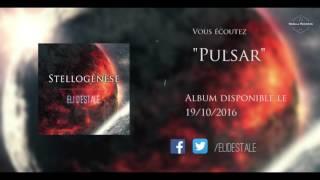 ELI D'ESTALE - PULSAR (OFFICIAL STREAM) // DJENT | PROGRESSIVE METAL