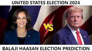 United States Presidential Election - 2024 , Astrological Prediction - Balaji Haasan