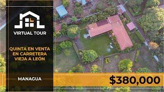 VIRTUAL TOUR por Quinta en Km 14 Carretera Vieja a León | Casas en Venta en Managua Nicaragua