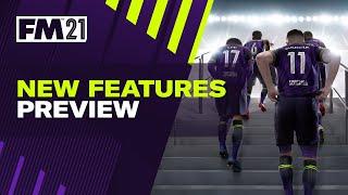 Football Manager 2021 | New Feature Preview | Welcome to #FM21