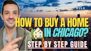 BUYING A HOME IN CHICAGO | A STEP-BY-STEP GUIDE