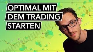 So startest Du optimal mit dem Trading - Traden lernen für Anfänger!