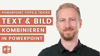 Fotos und Text kombinieren in PowerPoint | Formen aus Text erstellen - PowerPoint Trick für Profis