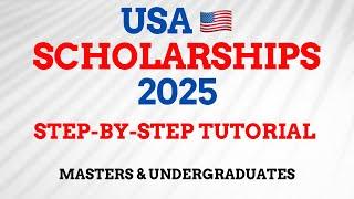 Study in USA 2025: Masters/Undergraduates Scholarships for International Students