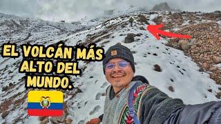 Subiendo EL VOLCÁN MÁS CERCANO AL SOL   EL CHIMBORAZO Mini Documental