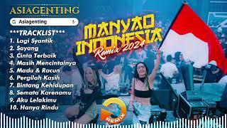 MANYAO INDO REMIX 2024 SPECIAL REQUEST ASIAGENTING - [MR BAE REMIX]