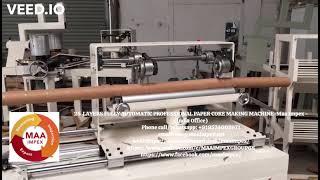 25  LAYERS FULLY AUTOMATIC PROFESSIONAL PAPER CORE MAKING MACHINE Maa Impex   India Office