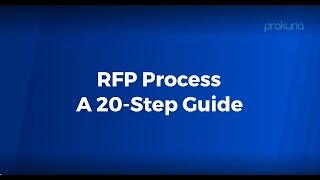 RFP Process: A 20-Step Guide