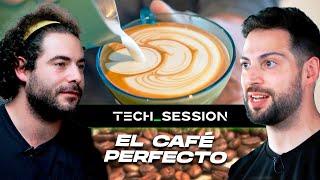 Tech_Session #6  - Los SECRETOS del CAFÉ: Todo sobre el café de especialidad, espresso y latte art