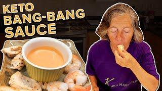 How to Make Keto Bang Bang Sauce - Great with Chicken or Shrimp