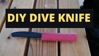 DIY DIVE KNIFE for SPEARFISHING FREEDIVING and SCUBA DIVING (Stop buying "dive" knives) Victorinox