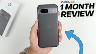 Google Pixel 8a - One Month Review!